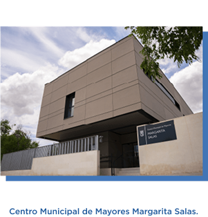 Centro Municipal de Mayores Margarita Salas.